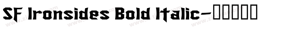 SF Ironsides Bold Italic字体转换